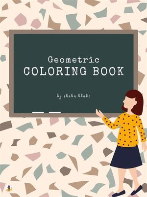 cover image of Geometric Patterns Coloring Book for Teens (Printable Version)